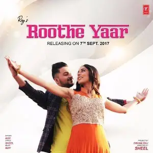 Roothe Yaar Song By Roothe Yaar Poster