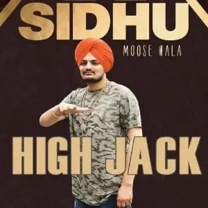 High Jack Song By High Jack Poster