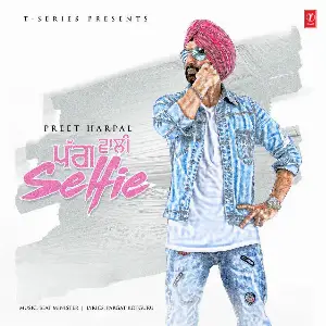Pagg Wali Selfie Song By Pagg Wali Selfie Poster