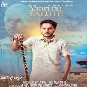 Yaari Nu Salute Song By Yaari Nu Salute Poster