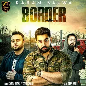 Border Song By Border Poster
