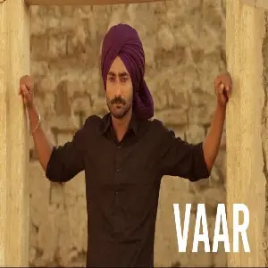 Vaar (Bhalwan Singh) Song By Vaar (Bhalwan Singh) Poster