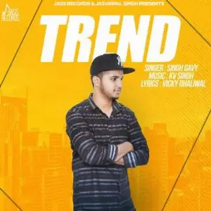 Trend Song By Trend Poster
