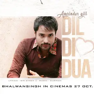 Dil Di Dua (Bhalwan Singh) Song By Dil Di Dua (Bhalwan Singh) Poster