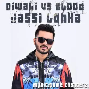 Diwali Vs Blood Song By Diwali Vs Blood Poster