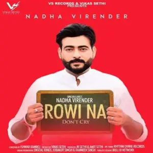 Rowi Na (Dont Cry) Song By Rowi Na (Dont Cry) Poster