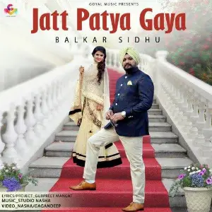 Jatt Patya Gaya Song By Jatt Patya Gaya Poster