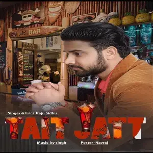 Tait Jatt Song By Tait Jatt Poster