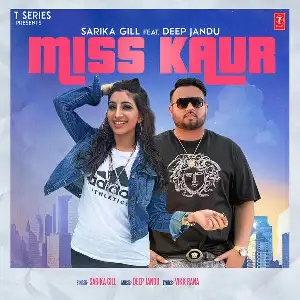 Miss Kaur Song By Miss Kaur Poster