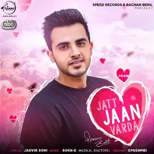 Jatt Jaan Varda Song By Jatt Jaan Varda Poster