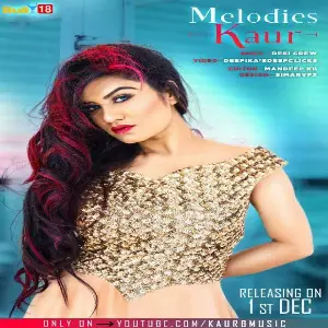 Melodies Kaur Song By Melodies Kaur Poster