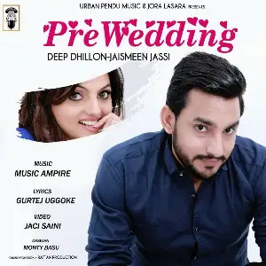 Pre Wedding Song By Pre Wedding Poster