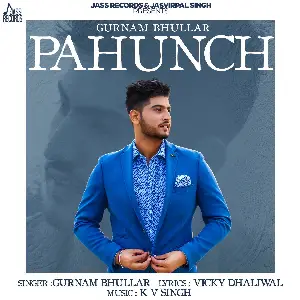 Pahunch Song By Pahunch Poster
