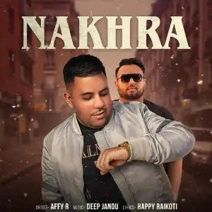 Nakhra Song By Nakhra Poster