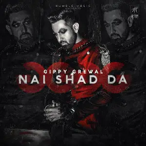Nai Shad Da Song By Nai Shad Da Poster