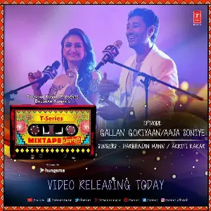 Gallan Goriyan-Aaja Soniye Song By Gallan Goriyan-Aaja Soniye Poster