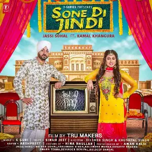 Sone Di Jindi Song By Sone Di Jindi Poster
