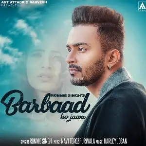 Barbaad Ho Jawa Song By Barbaad Ho Jawa Poster
