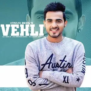 Vehli Song By Vehli Poster