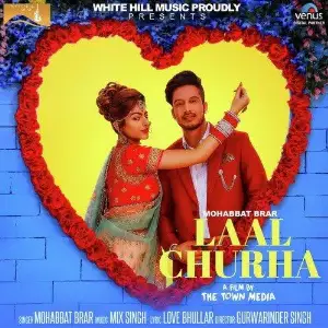 Laal Churha Song By Laal Churha Poster