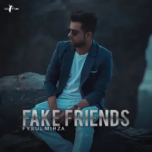 Fake Friends Song By Fake Friends Poster