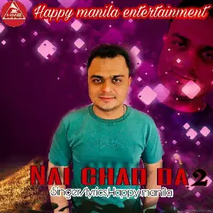 Nai Shad Da 2 Song By Nai Shad Da 2 Poster