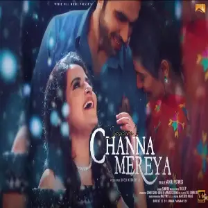 Channa Mereya Song By Channa Mereya Poster
