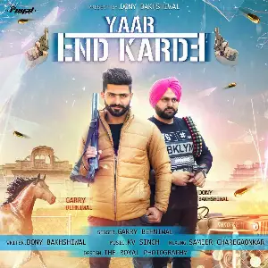 Yaar End Karde Song By Yaar End Karde Poster