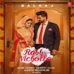 Rabb Vicholla Song By Rabb Vicholla Poster