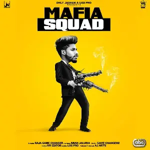 Mafia Squad Song By Mafia Squad Poster