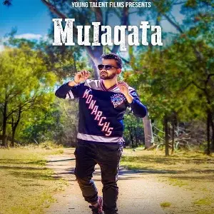 Mulaqata Song By Mulaqata Poster