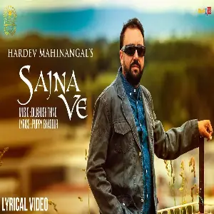 Sajna Ve Song By Sajna Ve Poster