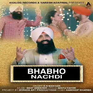 Bhabho Nachdi Song By Bhabho Nachdi Poster