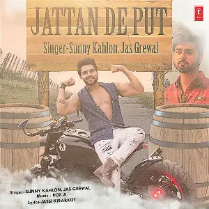 Jattan De Put Song By Jattan De Put Poster