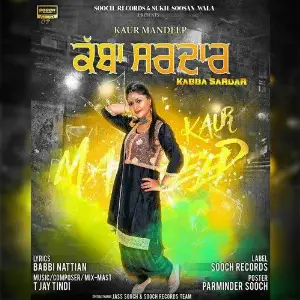 Kabba Sardar Song By Kabba Sardar Poster