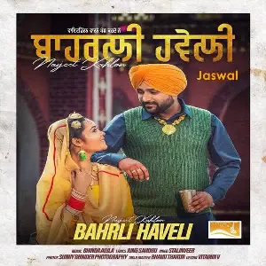 Bahrli Haveli Song By Bahrli Haveli Poster