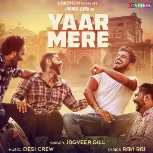 Yaar Mere Song By Yaar Mere Poster