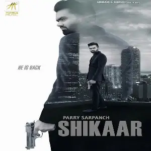 Shikaar Song By Shikaar Poster
