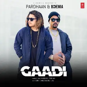 Gaadi Song By Gaadi Poster