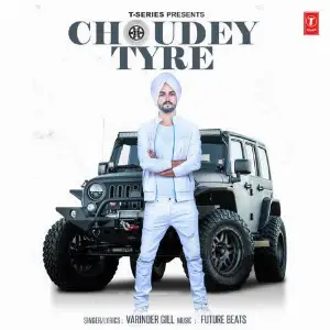 Choudey Tyre Song By Choudey Tyre Poster