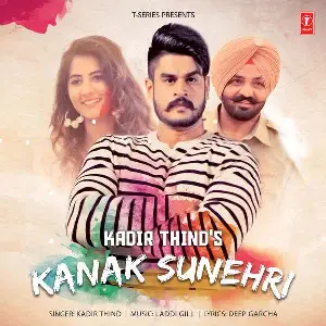 Kanak Sunehri Song By Kanak Sunehri Poster