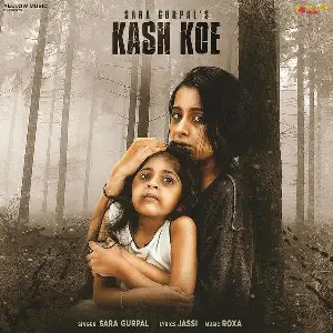 Kash Koe Song By Kash Koe Poster