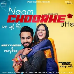 Naam Choorhe Utte Song By Naam Choorhe Utte Poster