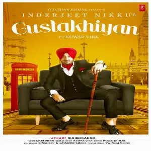 Gustakhiyan Song By Gustakhiyan Poster