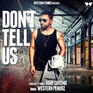 Dont Tell Us Song By Dont Tell Us Poster