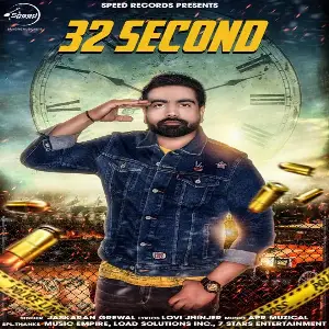 32 Second Song By 32 Second Poster