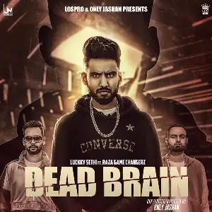 Dead Brain Song By Dead Brain Poster