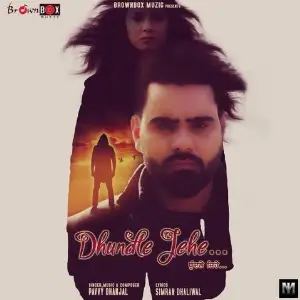 Dhundle Jehe Song By Dhundle Jehe Poster