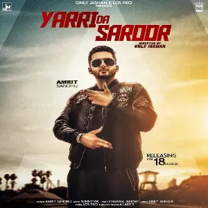 Yaari Da Saroor Song By Yaari Da Saroor Poster