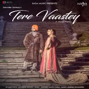 Tere Vaastey Song By Tere Vaastey Poster